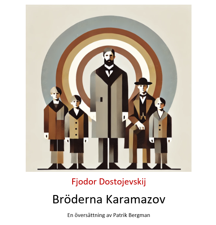 Download my Swedish translation of the Brothers Karamazov